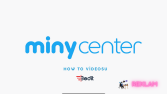 MinyCenter - HowTo Videosu