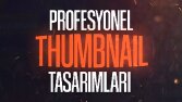Profesyonel Thumbnail Tasarımları