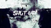 Shut Up