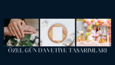 Özel Geceleriniz İçin Davetiye Tasarımı 