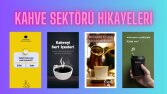 Kahve sektörü hikaye örnekleri
