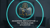 Akademik Redaksiyon ve Tez Düzenleme