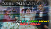 Özel Günler İçin Videolar