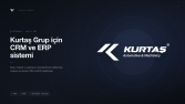  Kurtaş Grup — Kurumsal CRM ve ERP Sistemi