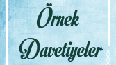 ÖRNEK DAVETİYE