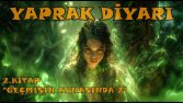 Yaprak Diyarı II. Bölüm Tanıtım