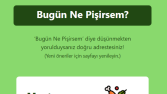 Bugün Ne Pişirsem?