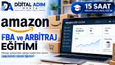 Amazon FBA ve Arbitraj – 15 Saat Uygulamalı Eğitim