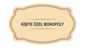 Kişiye Özel Monopoly