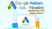 Google Ads Reklam Yönetimi