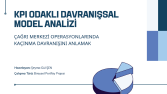 KPI ODAKLI DAVRANIŞSAL MODEL ANALİZİ_CYM