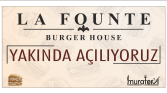 La Founte Burger Açılış Brandası