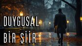 Duygusal - Kısa bir şiir