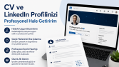 CV ve LinkedIn profilinizi profesyonel hale getiririm