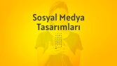 Sosyal Medya Örnek Tasarımlarım