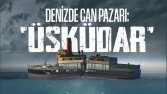DENİZDE CAN PAZARI: ÜSKÜDAR VAPURU 