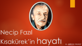 Lise Sunumu N.Fazıl KISAKÜREK