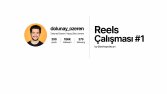 Dolunay Özeren - Reels Çalışması