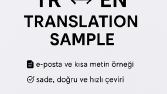 TR ↔ EN mikro çeviri örneği (e-posta & kısa metin)