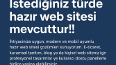 İstediğiniz türde hazır web sitesi mevcuttur!!