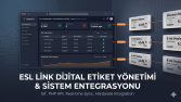 ESL Dijital Etiket Yönetimi & Sistem Entegrasyonu