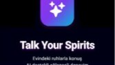 Evde Ruhlarla Konuş – AI Destekli Eğlence Uygulaması