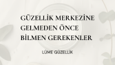 Güzellik ve Estetik Merkezleri İçin Kurumsal Tasarımlar