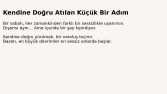 Kendine Doğru Atılan Küçük Bir Adım