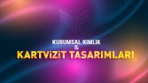 Kurumsal Kimlik ve Kartvizit Tasarımları