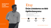 Etsy Mağazanıza SEO Uyumlu Ürün Listeleme Girişi Yapabilirim