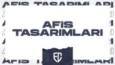 Afiş Tasarımları