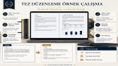 Tez ve Akademik Belge Düzenleme Çalışması