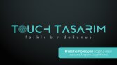 Touch Tasarım