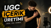 Ben, markalar için UGC içerikler üretirim