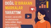 Takip Edilen Değil, Takip Ettiren Stratejiler