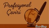 YAZIP ÇEVİRMEK BİZİN İŞİMİZ