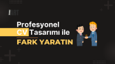 Kariyer Yolculuğunuzu Şekillendirin