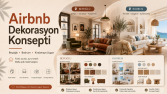 Airbnb evleri için fotojenik dekorasyon konsepti