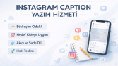 Instagram İçin Etkileşim Odaklı Caption Yazımı