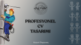 Cv Tasarımı - Hayalinizdeki İşe Etkili Bir Yaklaşım