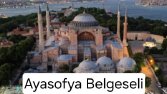 Ayasofya Belgeseli