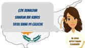 KIBRIS tatilinizdeki sanal asistanınız