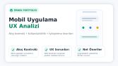 Örnek Mobil Uygulama UX Analizi