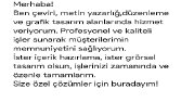 Profesyonel çeviri, metin yazarlığı ve grafik tasarım hizmeti sunuyorum.