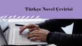 Türkçe Novel Çeviri Örneği