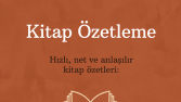 Makale, Rapor, Kitap Özetleme