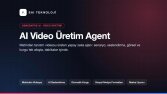 AI Video Üretim Agent - Metinden Tanıtım Videosu