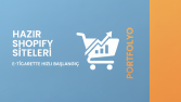 Hemen Kendi Shopify Mağazanı Kur!