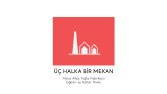 3 Halka Bir Mekan