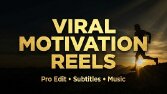 👉 Viral Motivasyon Reels Editi Yapılır